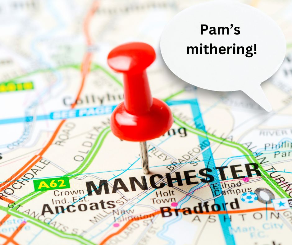 Pam says, ‘It’s time to brush up your Mancunian accents’.